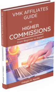 vmk_affiliates_guide_to_higher_commissions
